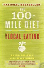 The 100-Mile Diet - A Year of Local Eating